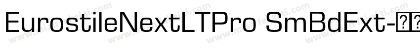EurostileNextLTPro SmBdExt字体转换